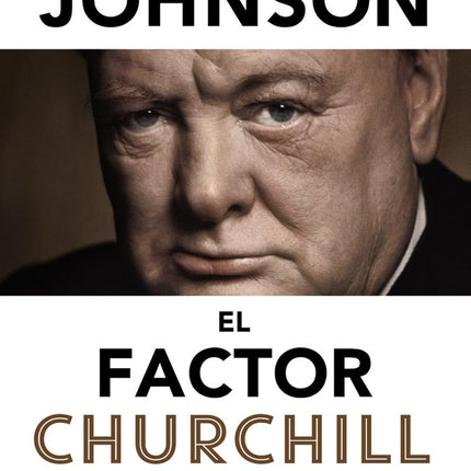 EL FACTOR CHURCHILL | BORIS JOHNSON