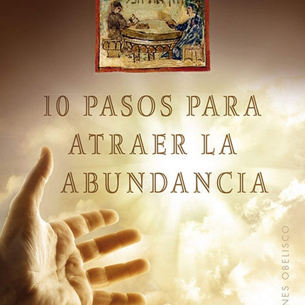 10 PASOS PARA ATRAER LA ABUNDANCIA | RABI AHARON SHLEZINGER