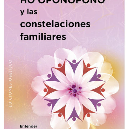 HO' OPONOPONO Y LAS CONSTELACIONES FAMILIARES | ULRICH EMIL DUPREE