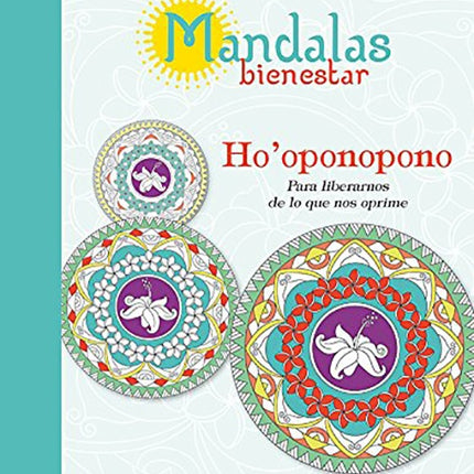MANDALAS BIENESTAR HO OPONOPONO | JEAN GRACIET