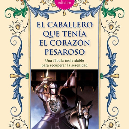 CABALLERO QUE TENIA EL CORAZON PESAROSO, EL | MARCIA GRAD