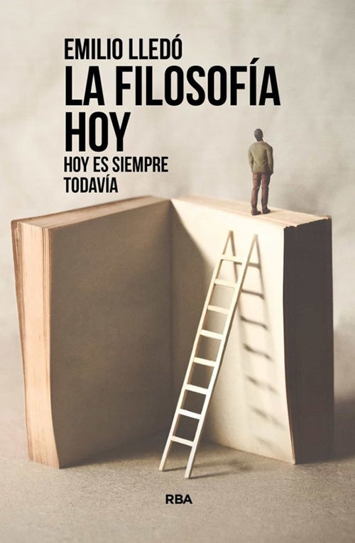 FILOSOFIA HOY, LA | EMILIO LLEDO