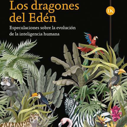DRAGONES DEL EDEN, LOS | CARL SAGAN