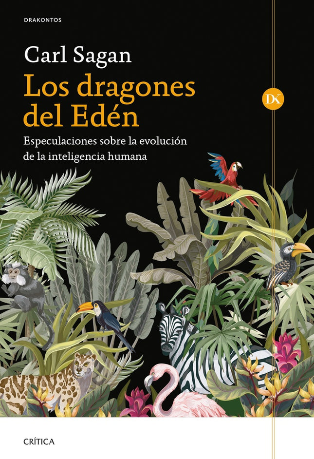 DRAGONES DEL EDEN, LOS | CARL SAGAN