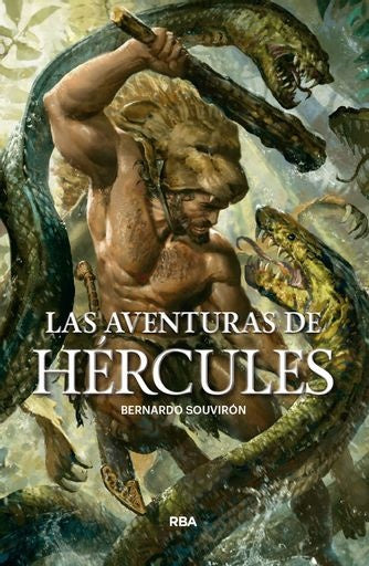 AVENTURAS DE HERCULES, LAS | BERNARDO SOUVIRON
