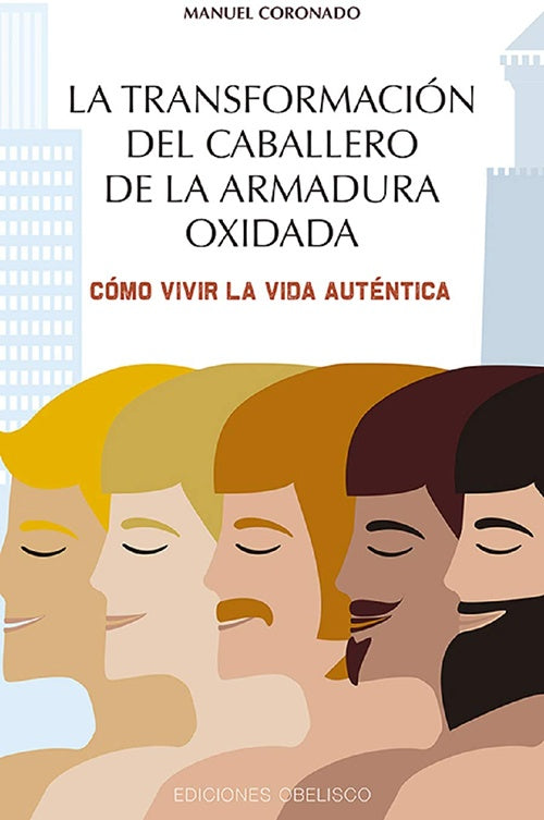 TRANSFORMACION DEL CABALLERO DE LA ARMADURA OXIDAD | MANUEL CORONADO
