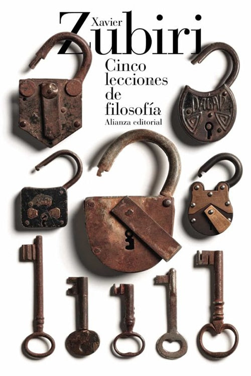 CINCO LECCIONES DE LA FILOSOFIA | XAVIER ZUBIRI