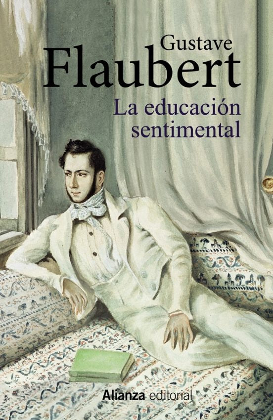 LA EDUCACION SENTIMENTAL | GUSTAVE FLAUBERT