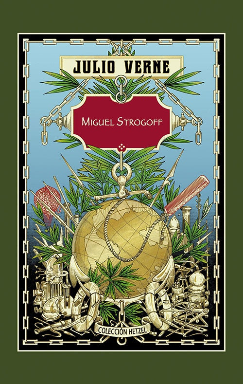 MIGUEL STROGOFF | JULIO VERNE