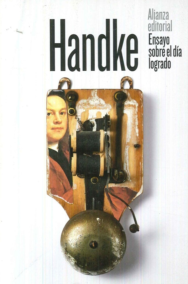 ENSAYO SOBRE EL DIA LOGRADO | PETER HANDKE