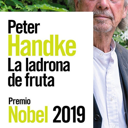 LADRONA DE FRUTA, LA | PETER HANDKE