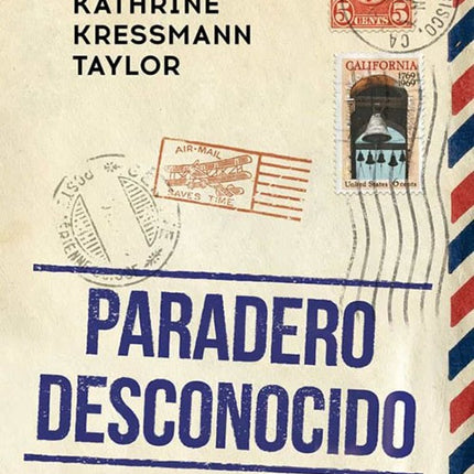 PARADERO DESCONOCIDO | KATHERINE KRESSMANN TAYLOR