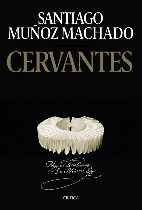 CERVANTES | SANTIAGO MUÑOZ MACHADO