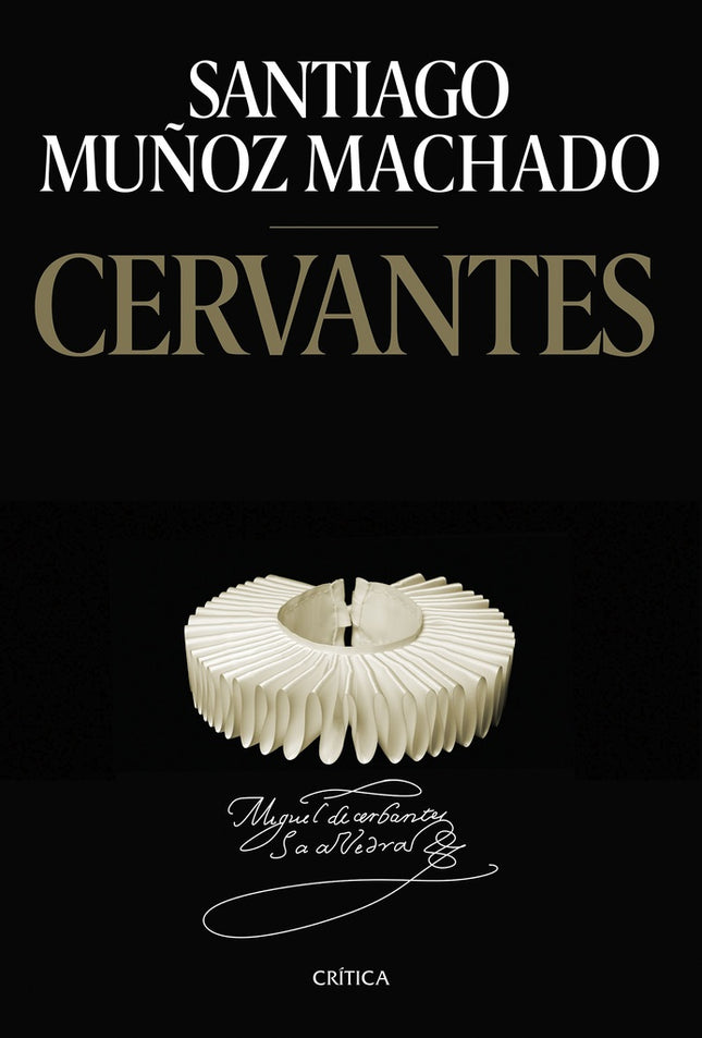 CERVANTES | SANTIAGO MUÑOZ MACHADO