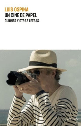 UN CINE DE PAPEL | LUIS OSPINA