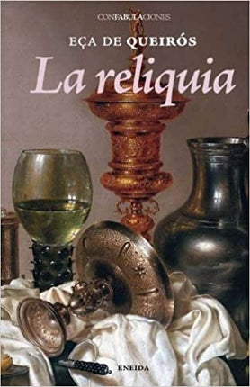 RELIQUIA, LA | ECA DE QUEIROS