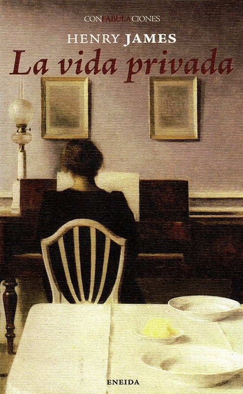 VIDA PRIVADA, LA | HENRY JAMES