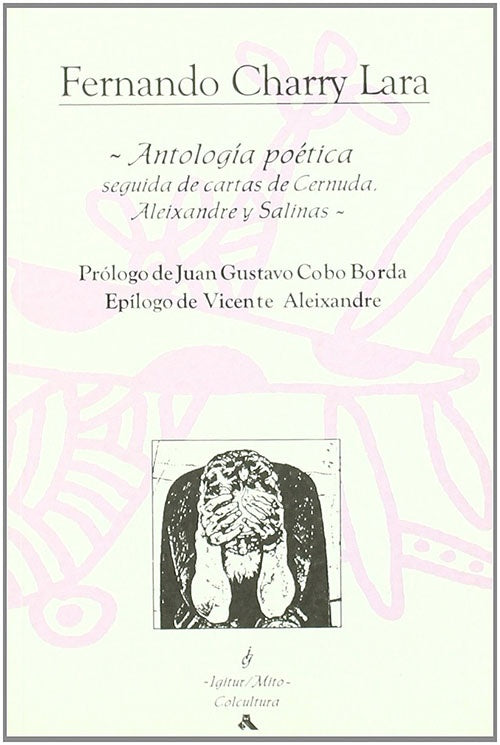 ANTOLOGIA POETICA FERNANDO CHARRY LARA | FERNANDO CHARRY LARA
