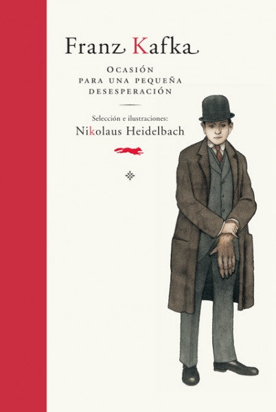 OCASION PARA UNA PEQUE¥A DESESPERACION-FRANZ KAFKA | FRANZ KAFKA