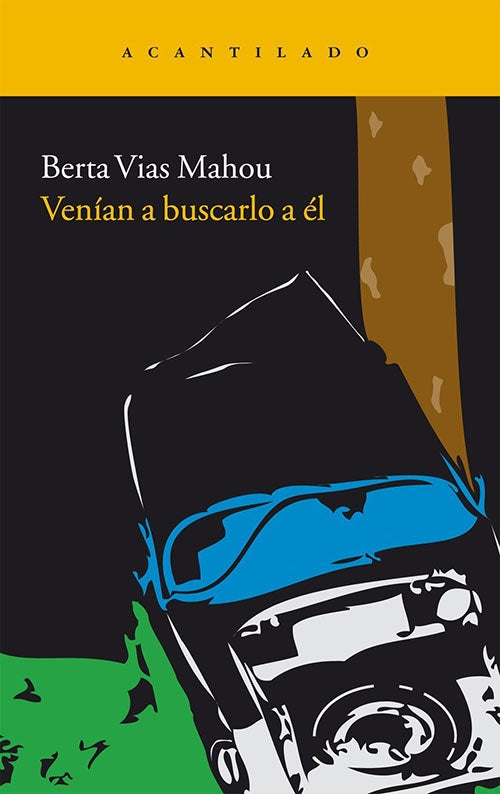 VENIAN A BUSCARLO A EL | BERTA VIAS MAHOU