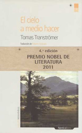 CIELO A MEDIO HACER, EL | TOMAS TRANSTOMER