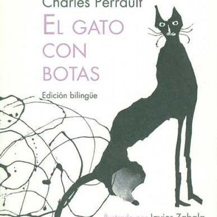 GATO CON BOTAS, EL (EDICION BILIINGUE) | CHARLES PERRAULT