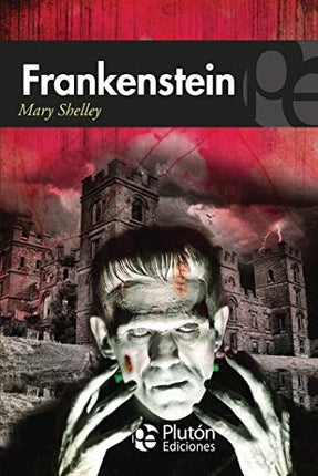 FRANKESTEIN | MARY SHELLEY