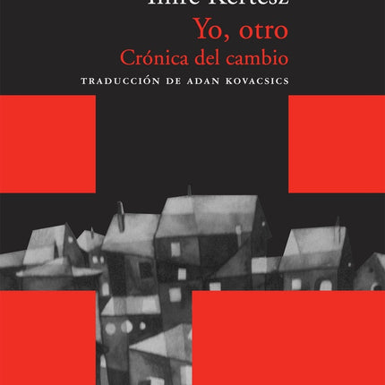 YO, OTRO | IMRE KERTESZ
