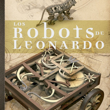 ROBOTS DE LEONARDO, LOS | AUTORES VARIOS