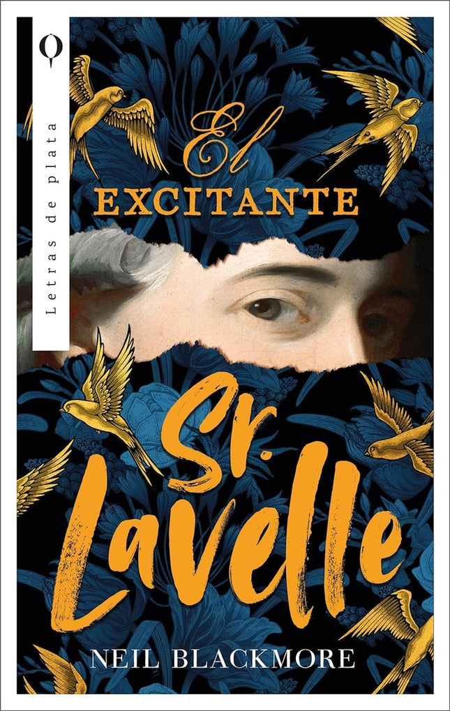 EL EXCITANTE SR. LAVELLE | NEIL BLACKMORE