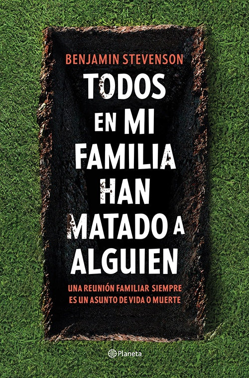 TODOS EN MI FAMILIA HAN MATADO A ALGUIEN | BENJAMIN STEVENSON