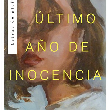 MI ULTIMO AÑO DE INOCENCIA | DAISY ALPERT FLORIN