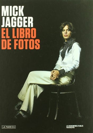 LIBRO DE FOTOS, EL | MICK JAGGER