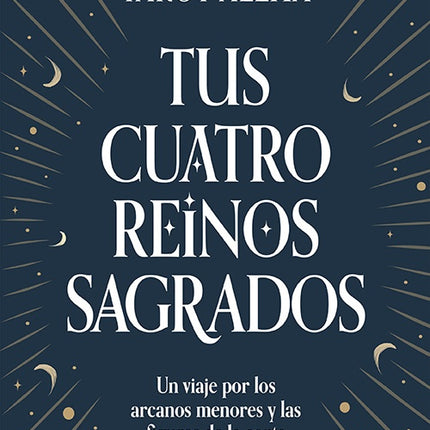 TUS CUATRO REINOS SAGRADOS | TAROT ALEXA