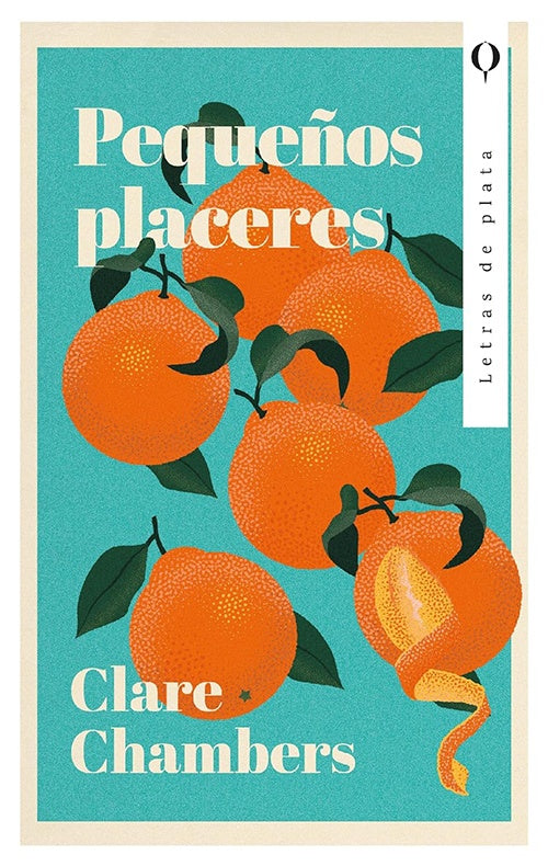 PEQUEÑOS PLACERES | CLARE CHAMBERS
