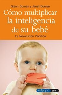 COMO MULTIPLICAR LA INTELIGENCIA DE SU BEBE | AUTORES VARIOS