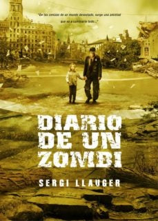 DIARIO DE UN ZOMBI I | SERGI LLAUGER