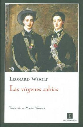 VIRGENES SABIAS, LAS | LEONARD WOOLF