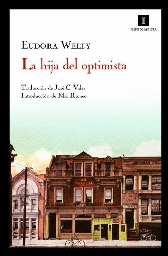 HIJA DEL OPTIMISTA, LA | EUDORA WELTY