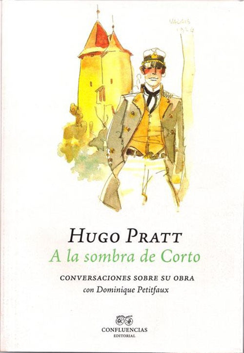 A LA SOMBRA DE CORTO | HUGO PRATT