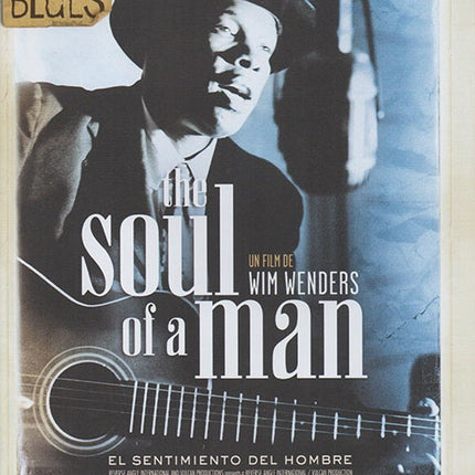 MARTIN SCORSESE PRESENTS THE BLUES: THE SOUL OF A | ARTISTAS VARIOS, WENDERS