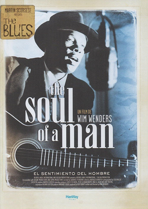 MARTIN SCORSESE PRESENTS THE BLUES: THE SOUL OF A | ARTISTAS VARIOS, WENDERS