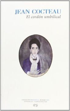 EL CORDON UMBILICAL | JEAN COCTEAU