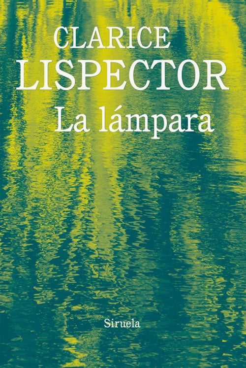 LAMPARA, LA | CLARICE LISPECTOR