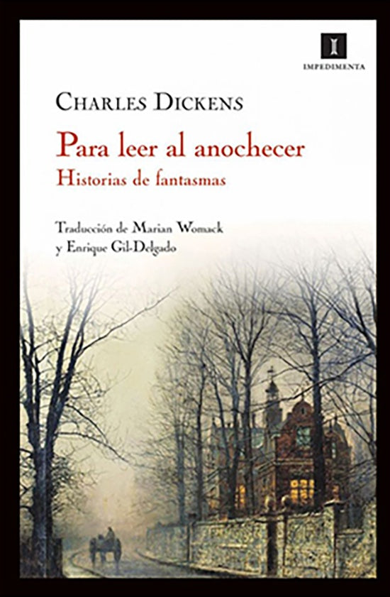 PARA LEER AL ANOCHECER | CHARLES DICKENS