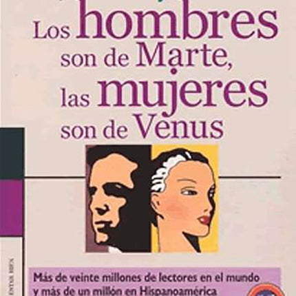 LOS HOMBRES SON DE MARTE LAS MUJERES SON DE VENUS | JOHN GRAY
