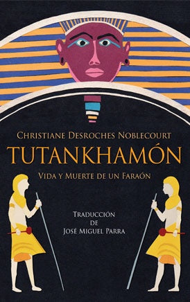 TUTANKHAMON | CHRISTIANE DESROCHES