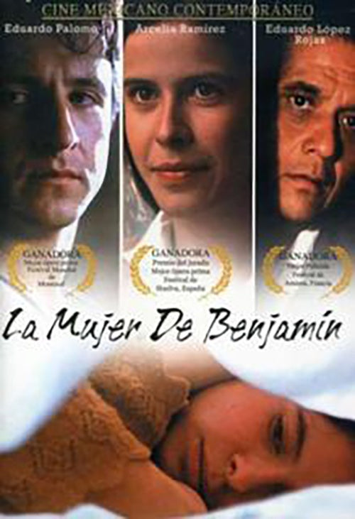 LA MUJER DE BENJAMIN | LOPEZ, RAMIREZ y otros