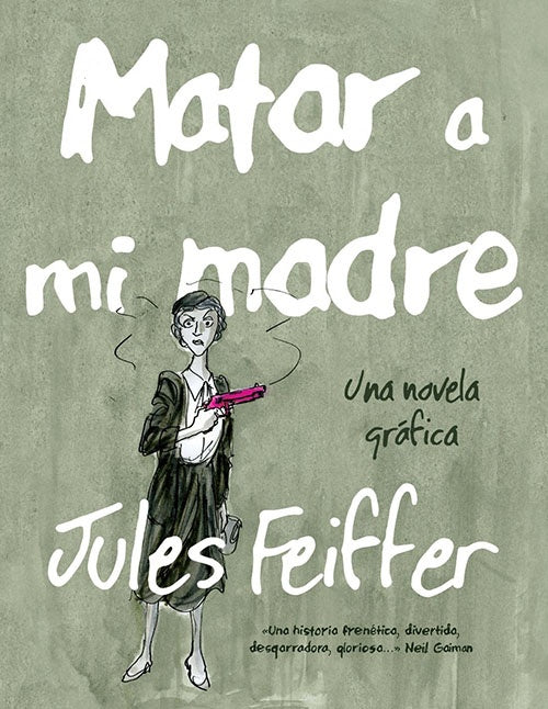 MATAR A MI MADRE | JULES FEIFFER