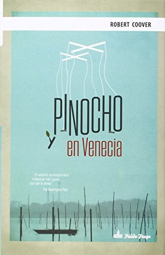 PINOCHO EN VENECIA | ROBERT COOVER